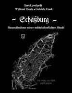 Schässburg-Bauaufnahme Einer Mittelalterlichen Stadt
