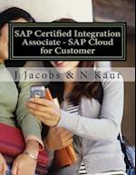 SAP Certified Integration Associate - SAP Cloud for Customer