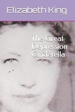The Great Depression Cinderella