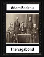 The Vagabond (1859) by Adam Badeau
