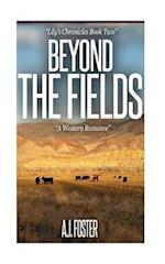 Beyond the Fields