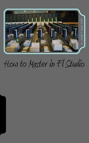 How to Master in FL Studio