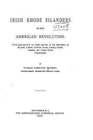 Irish Rhode Islanders in the American Revolution