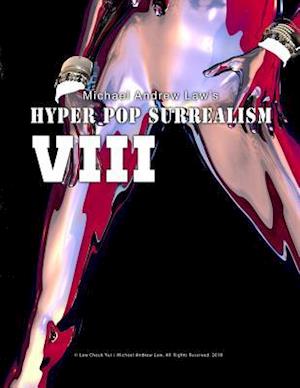 Hyper Pop Surrealism VIII