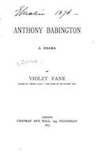 Anthony Babington, a Drama