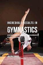 Incredible Results in Gymnastics