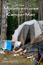 The Misadventures of Camper Man