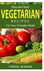 Easy and Tasty Vegetarian Recipes