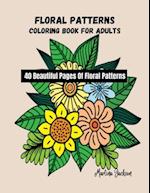Floral Patterns Coloring Book for Adults