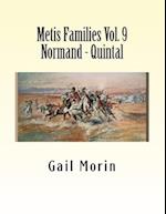 Metis Families Volume 9 Normand - Quintal