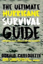 The Ultimate Hurricane Survival Guide