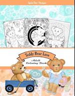 Teddy Bear Love Adult Coloring Book