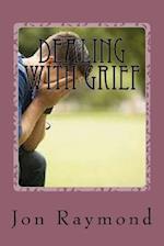 Dealing with Grief