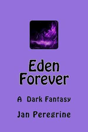 Eden Forever