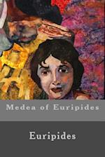 Medea of Euripides