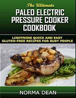 Paleo Electric Pressure Cooker Cookbook