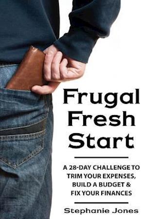Frugal Fresh Start