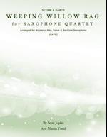 Weeping Willow Rag for Saxophone Quartet (Satb)