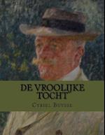 de Vroolijke Tocht