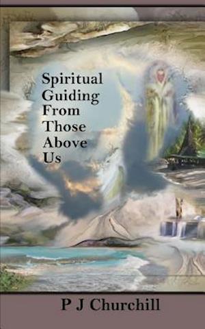 Spiritual Guiding from Those Above Us