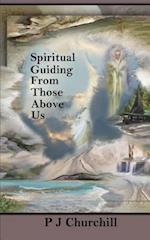 Spiritual Guiding from Those Above Us