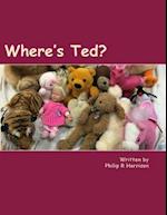 Where's Ted?