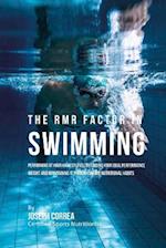 The Rmr Factor in Swimming