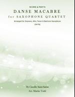 Danse Macabre for Saxophone Quartet (Satb)