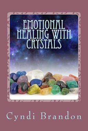 Emotional Healing with Crystals