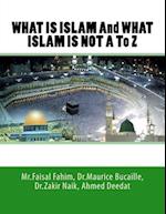 What Is Islam and What Islam Is Not A to Z