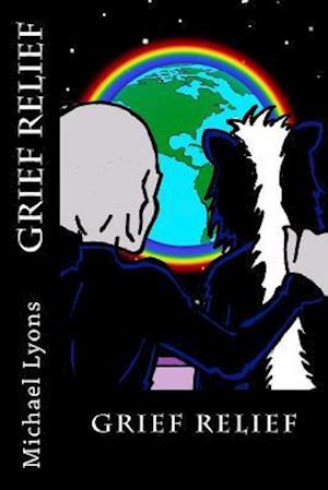 Grief Relief