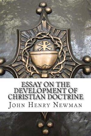 Essay on the Development of Christian Doctrine