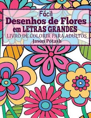 Facil Desenhos de Flores Em Letras Grandes