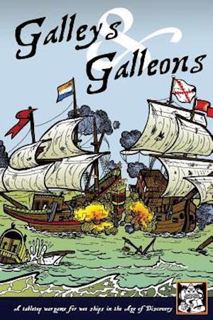Galleys and Galleons