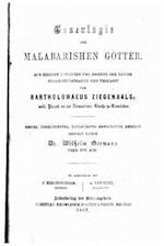 Genealogie Der Malabarishen Götter Aus Eigenen Schriften Und Briefen Der Heiden Zusammengetragen Und Verfasst