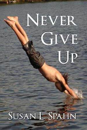 Never Give Up