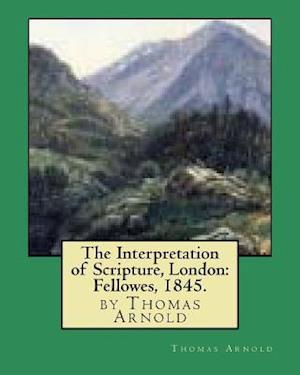 The Interpretation of Scripture, London