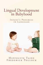 Lingual Development in Babyhood