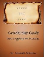 Crack the Code: 300 Cryptogram Puzzles 