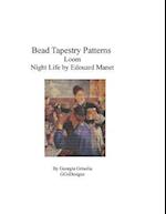 Bead Tapestry Patterns Loom Night Life by Manet