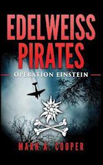 Edelweiss Pirates: Operation Einstein 