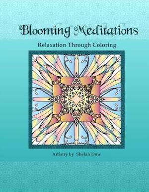 Blooming Meditations - Relaxation Through Coloring