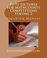 Fifty Lectures for Mathcounts Competitions (2) Solution Manual