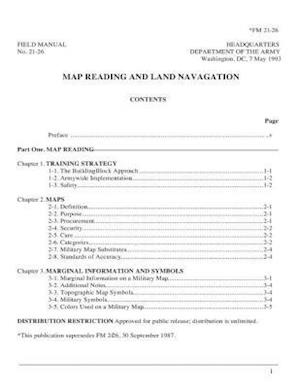 FM 21-26 Map Reading and Land Navigation 1993, by United States. Department of T