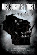 Wisconsin's Most Haunted