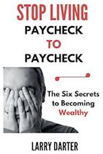 Stop Living Paycheck to Paycheck