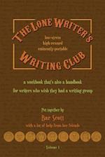 The Lone Writer's Writing Club Volume One Pocket Edition