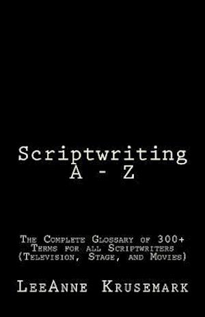 Scriptwriting a - Z