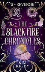 The Black Fire Chronicles: Revenge 