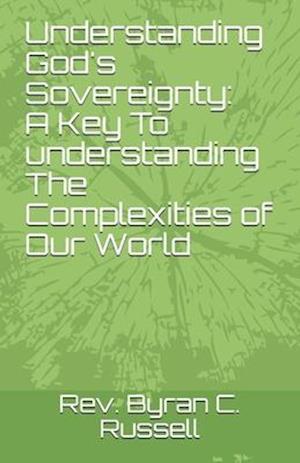 Understanding God's Sovereignty